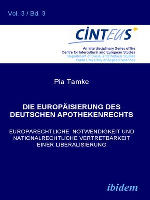 cover image of Die Europäisierung des deutschen Apothekenrechts